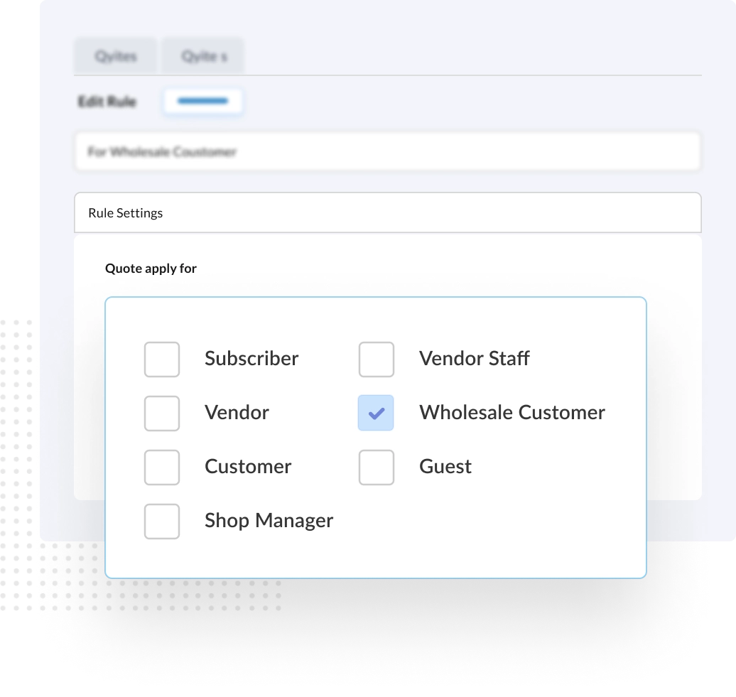 Role Based <br>Quotation Rules
