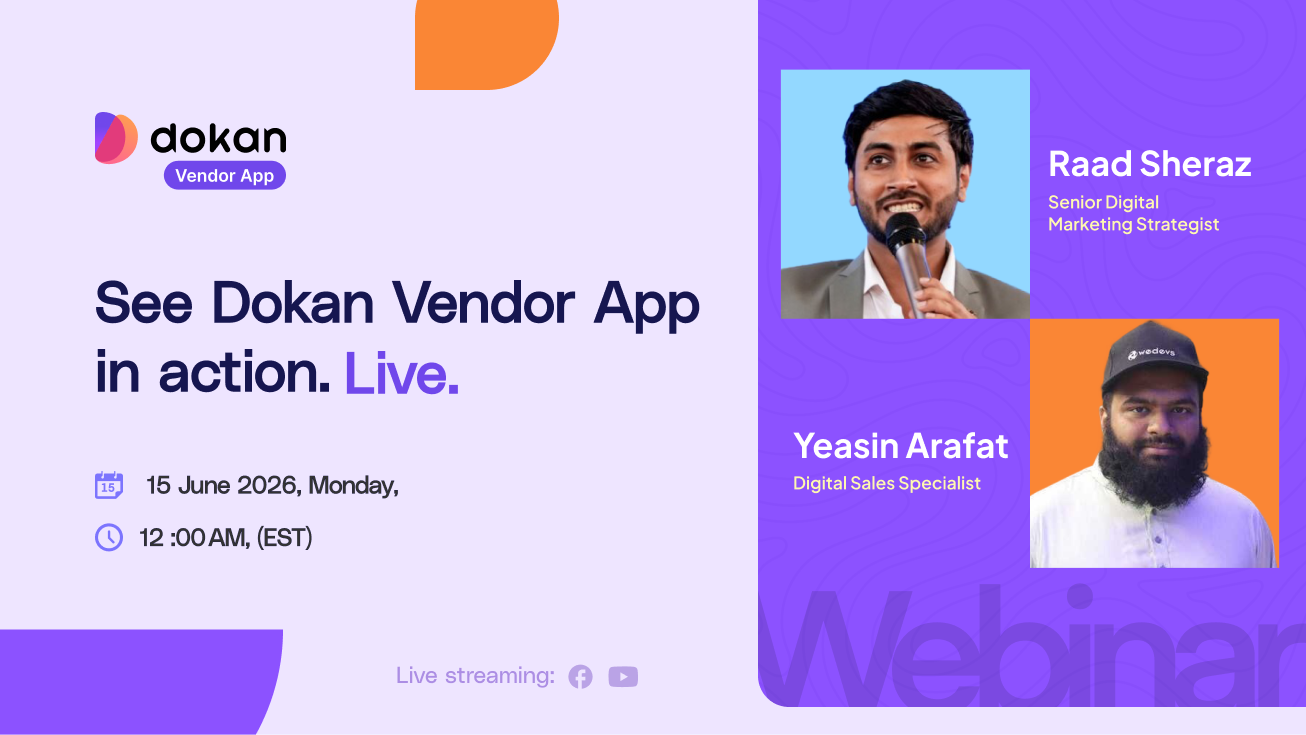 Let's Explore Dokan Vendor App